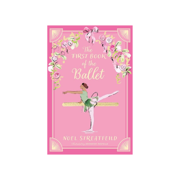 The First Book of The Ballet