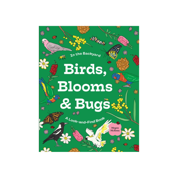 Birds, Blooms & Bugs
