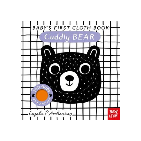 Cuddly Bear: Baby’s First Cloth Book