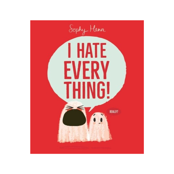 I Hate Everything
