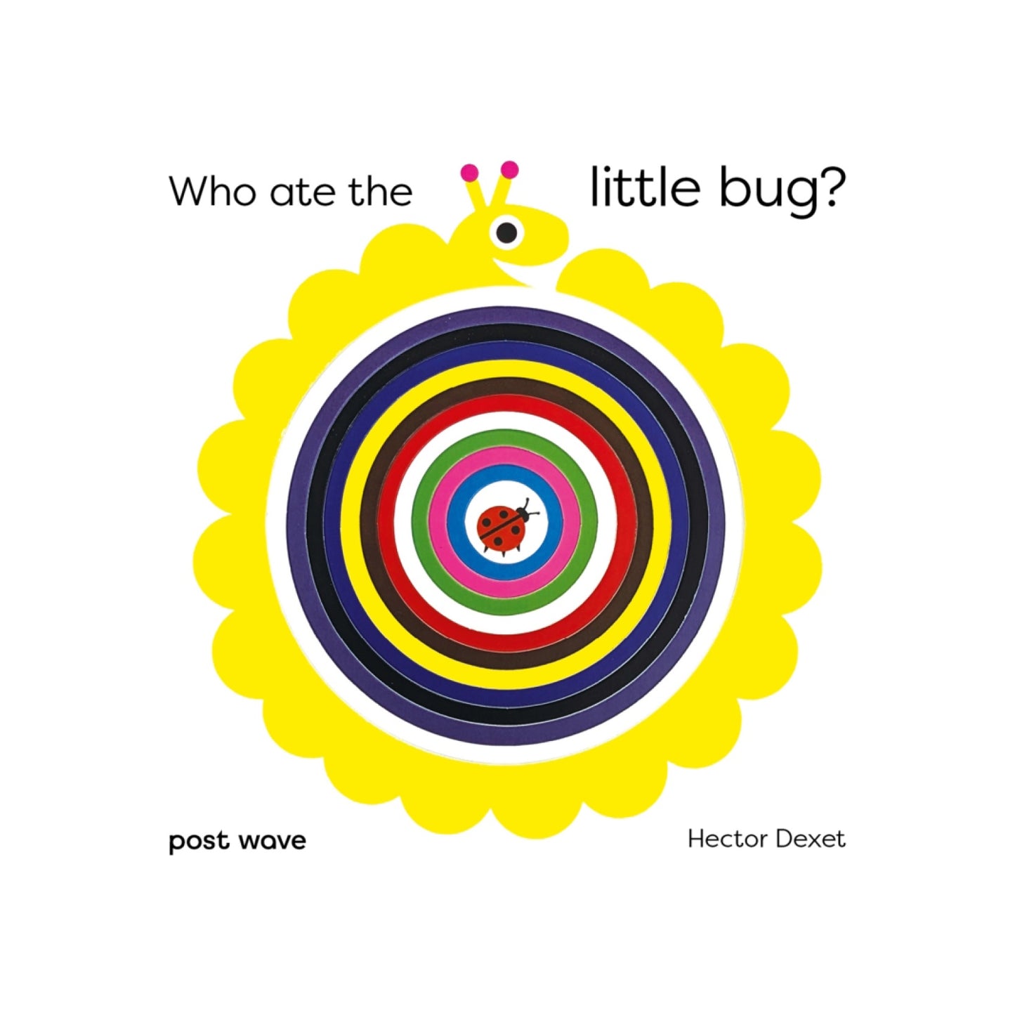 Who Ate The Little Bug?