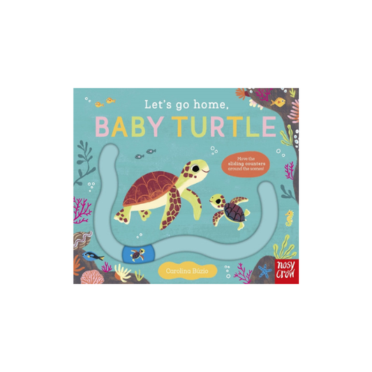 Lets Go Home Baby Turtle