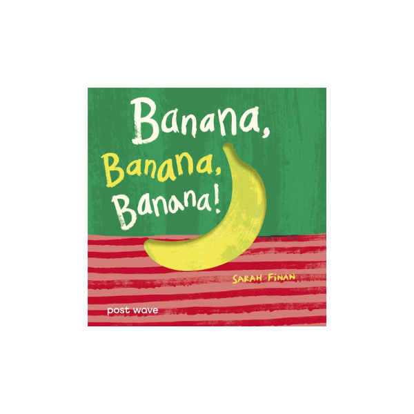 Banana, Banana, Banana
