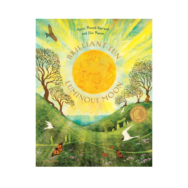 Brilliant Sun, Luminous Moon
