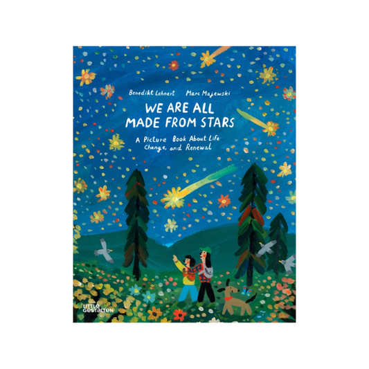 We Are All Made From Stars