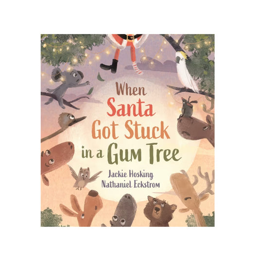 When Santa Got Stuck in a Gum Tree