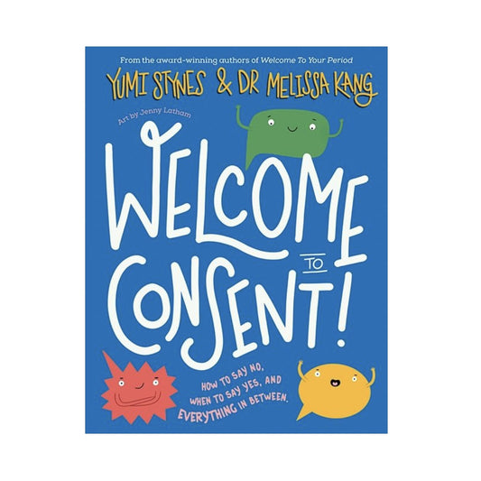 Welcome To Consent